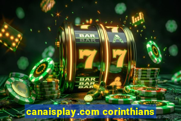 canaisplay.com corinthians